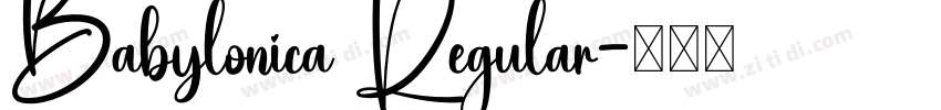 Babylonica Regular字体转换